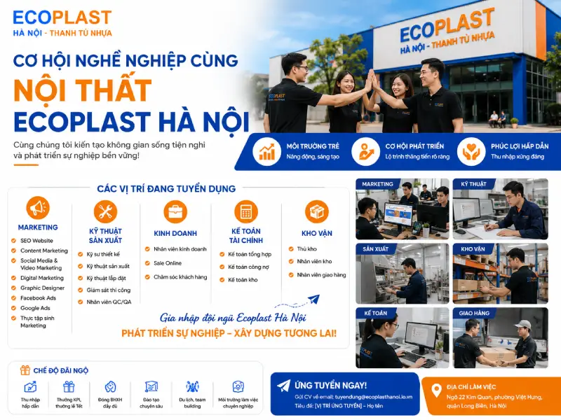 Cơ hội nghề nghiệp cùng Nội thất nhựa Ecoplast Hà Nội