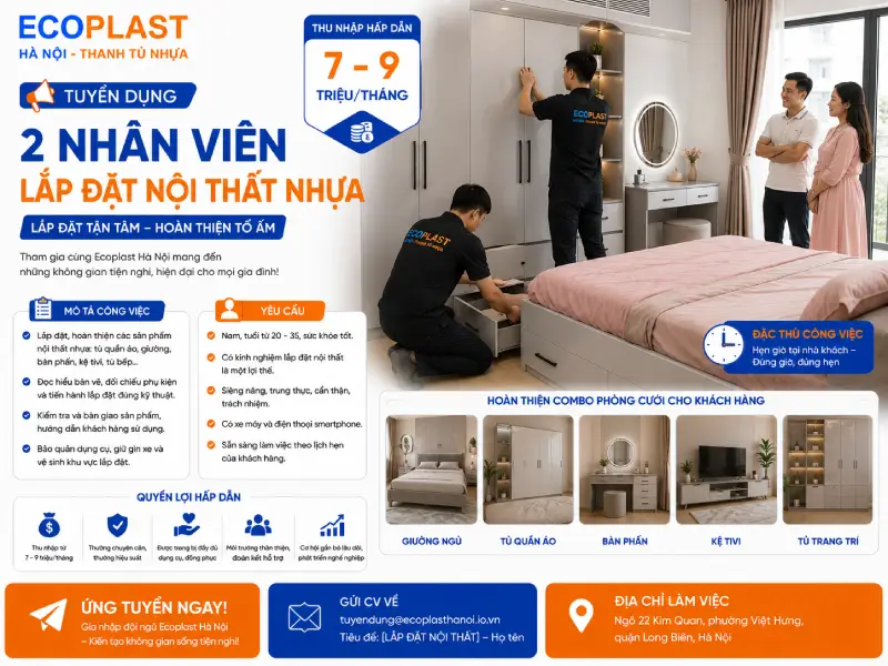 tuyển dụng nhân viên lắp đặt nội thất nhựa